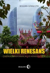 

Wielki Renesans Bogdan Góralczyk