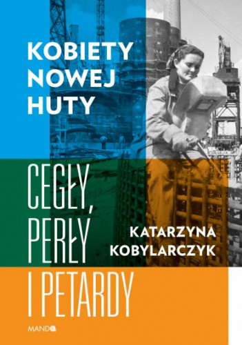 

Kobiety Nowej Katarzyna Kobylarczyk