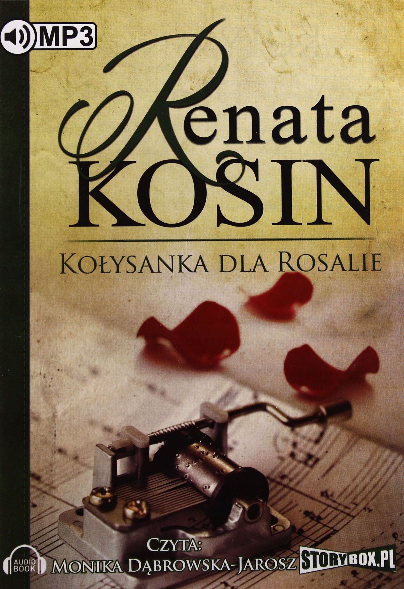 KOŁYSANKA DLA ROSALIE - RENATA KOSIN [AUDIOBOOK] [CD-MP3]