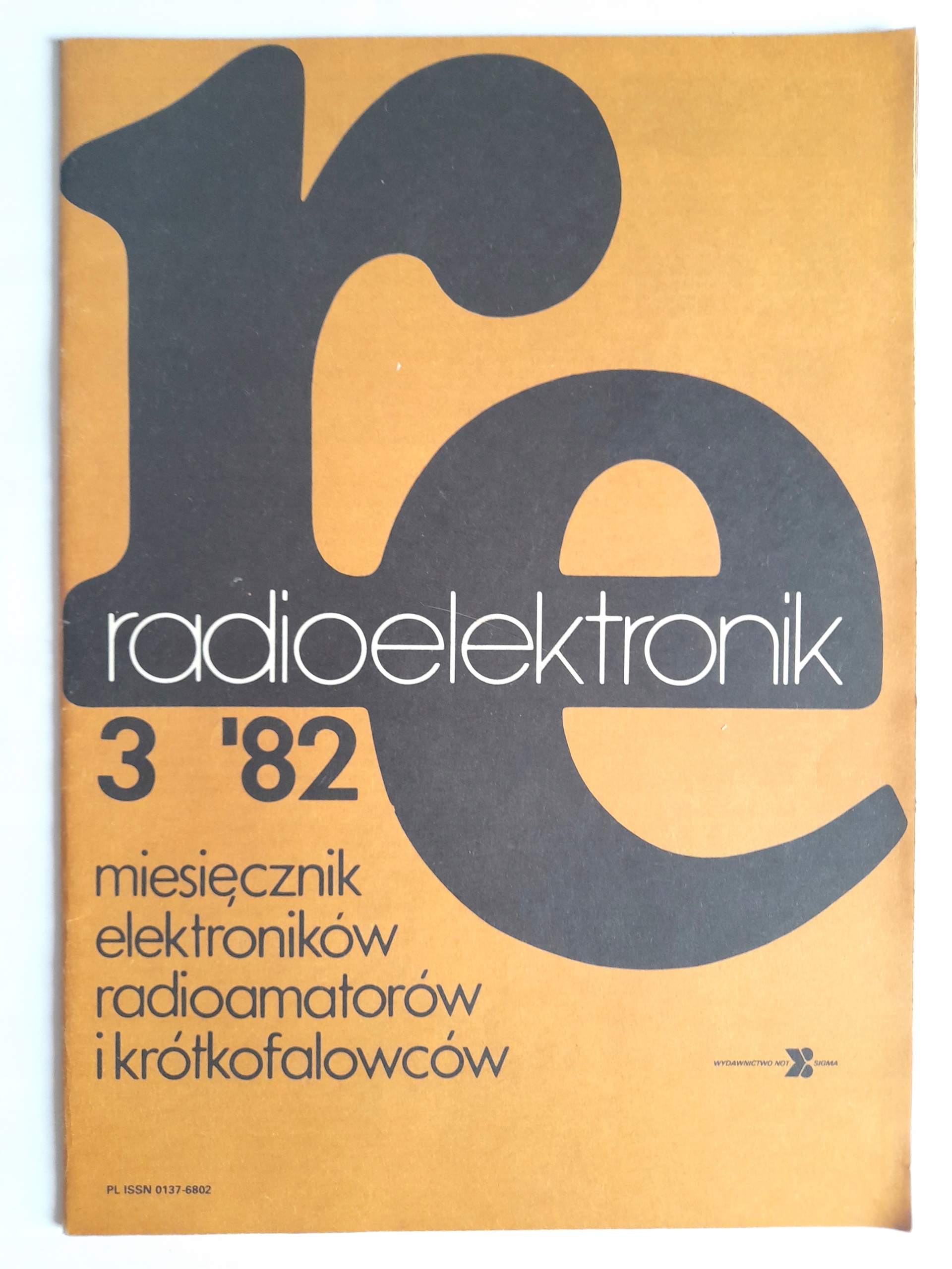 RADIOELEKTRONIK 3 / 1982 dla elektroników radioamatorów i krótkofalowców