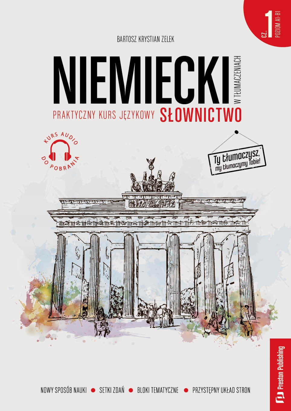 Niemiecki w tłumaczeniach. Słownictwo 1 PoziomA1-B