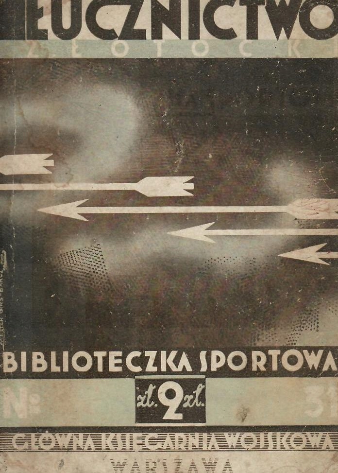 Łotocki * Łucznictwo 1934