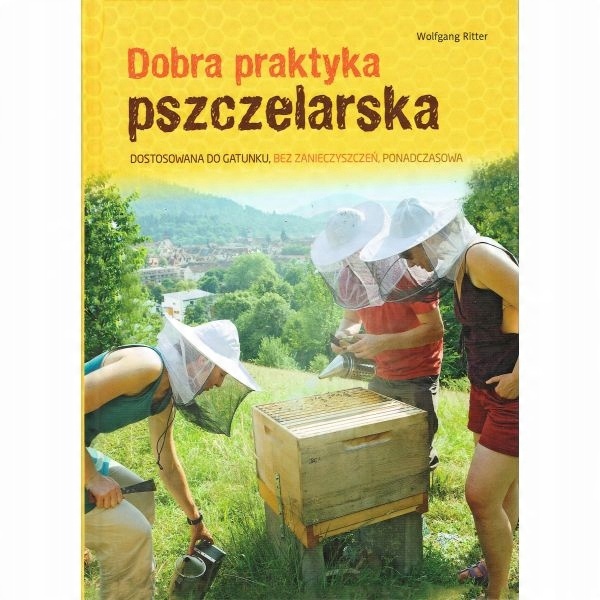 

Książka Dobra praktyka pszczelarska