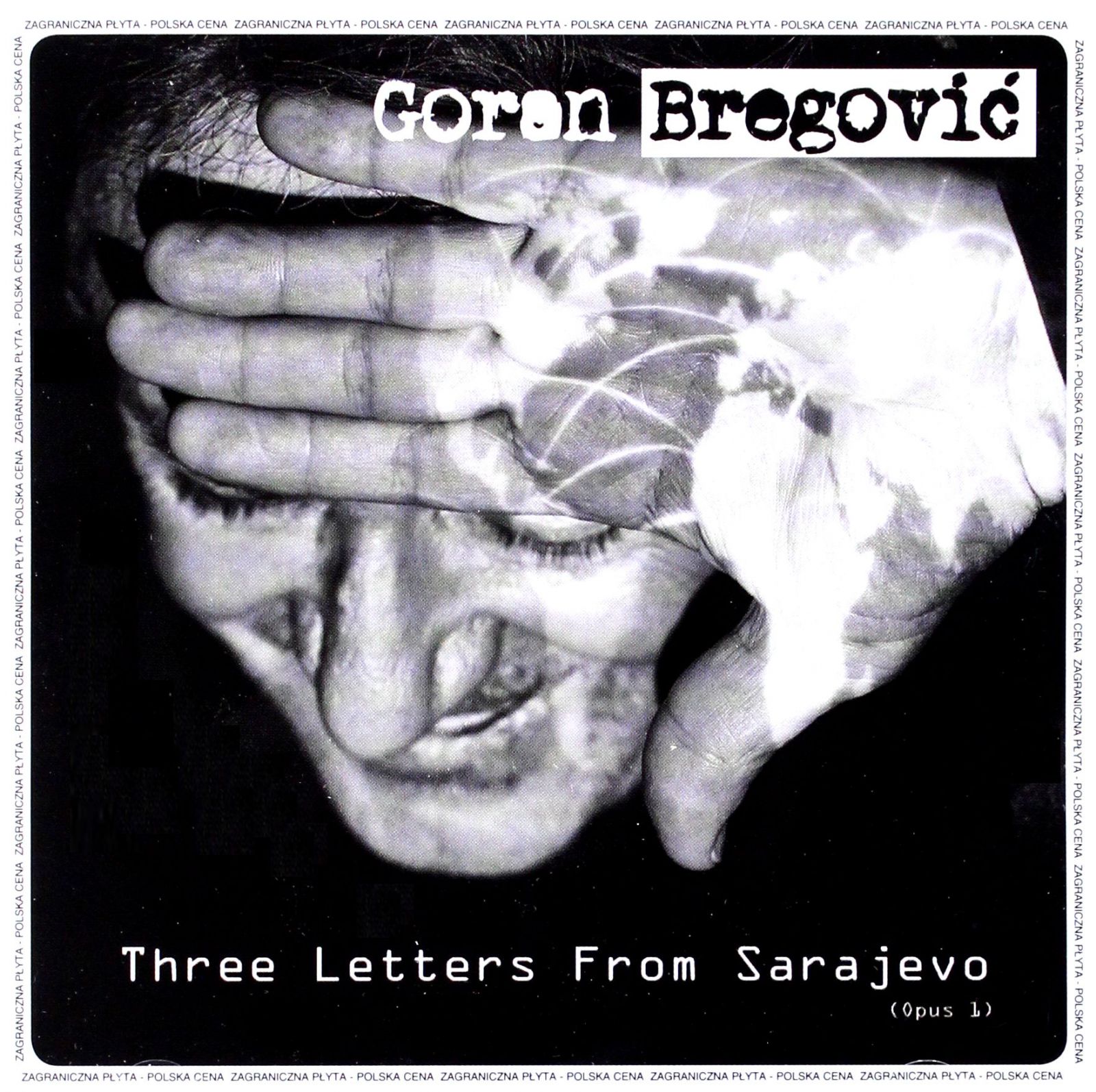 Goran Bregovic: Three Letters From Sarajewo (pl) [CD]