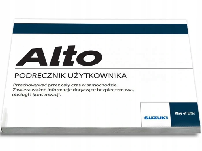 

Suzuki Alto 2009-2014 Instrukcja Obsługi