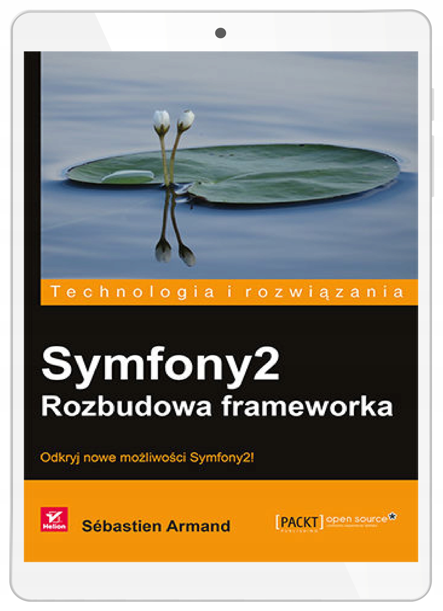 Symfony2. Rozbudowa frameworka