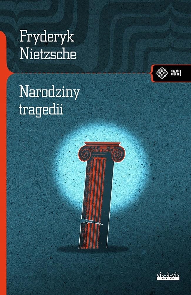 

Narodziny tragedii czyli hellenizm i pesymizm