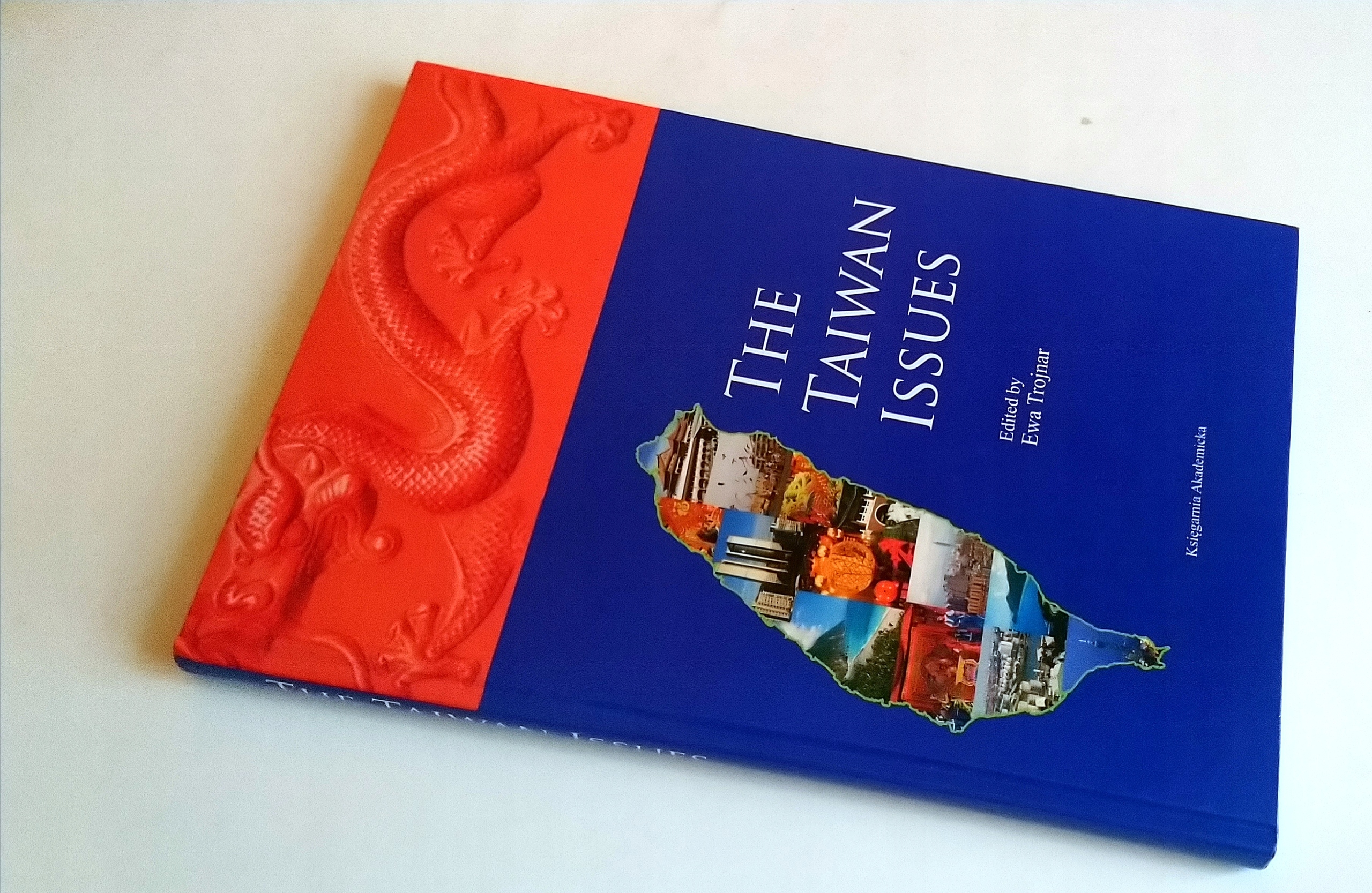 The Taiwan Issues EwaTrojnar SPK ISBN 9788376382579