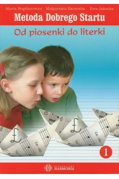 Metoda Dobrego Startu BOGDANOWICZ scenariusze + CD