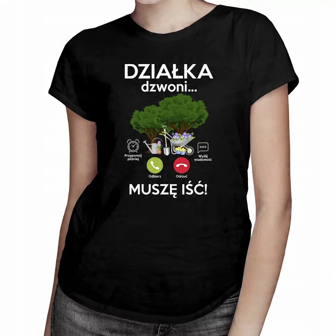 

Działka dzwoni, muszę iść śmieszna koszulka damska