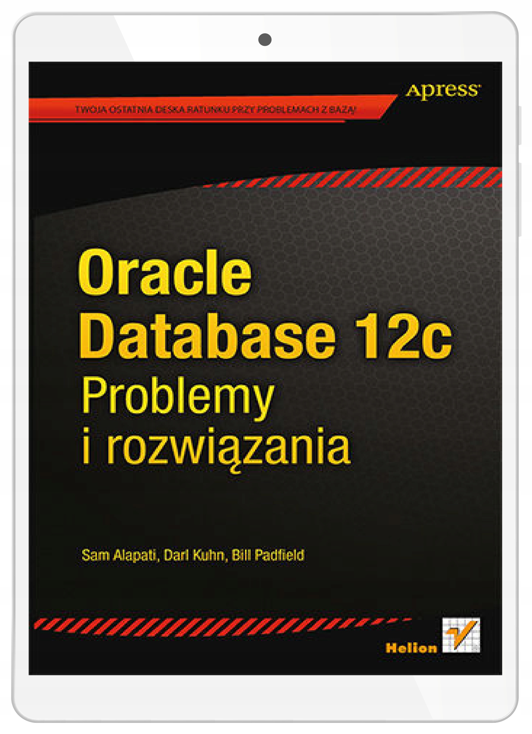 Oracle Database 12c. Problemy i rozwiązania