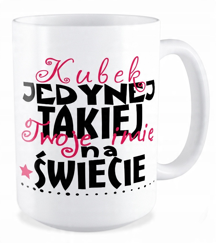 

Duży Kubek prezent dla Dziewczyny + Twoje Imię