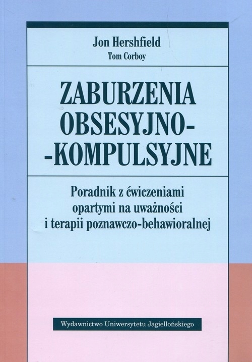 

Zaburzenia obsesyjno-kompulsyjne