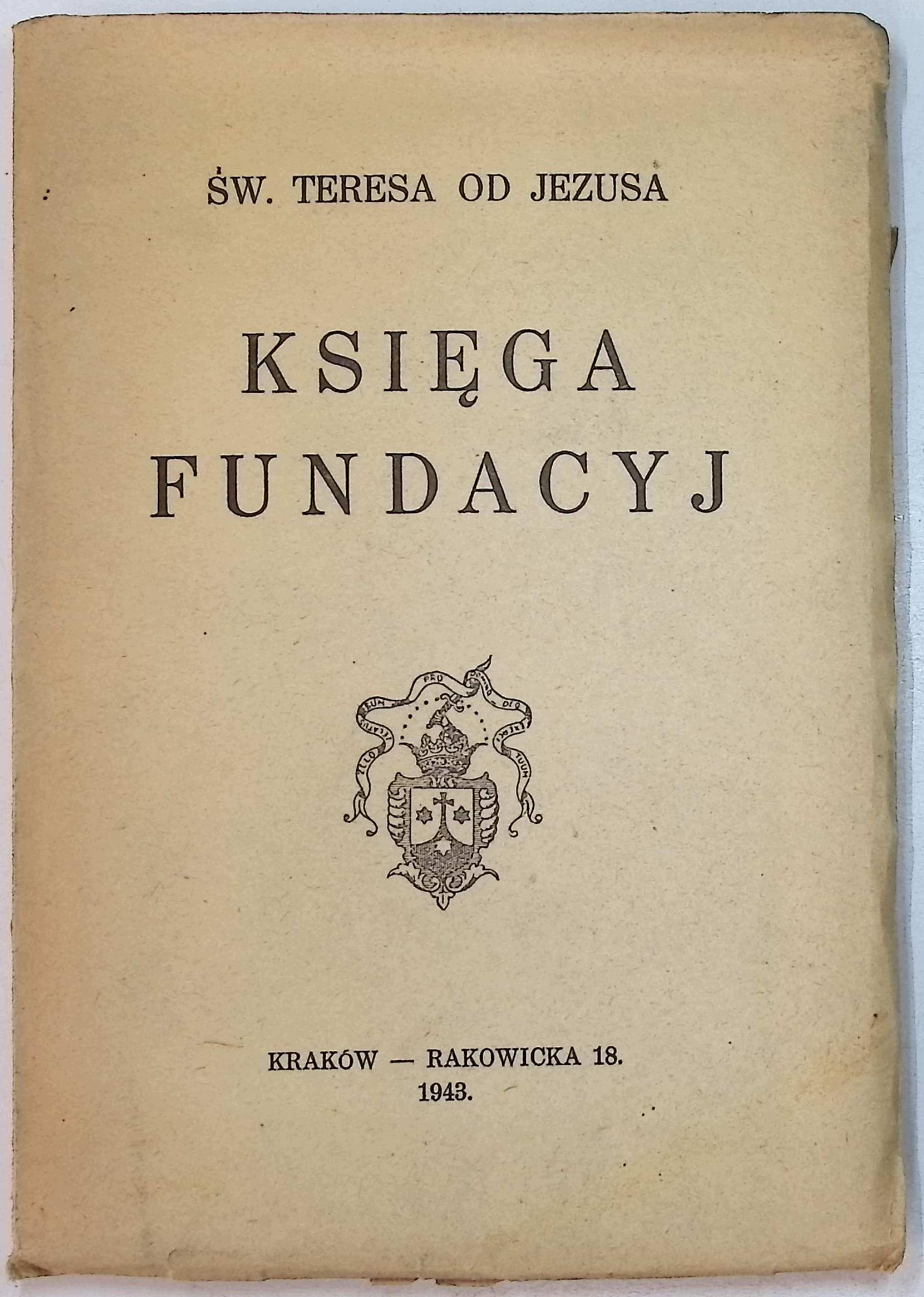 Księga fundacyj (1943 r.) - Św. Teresa od Jezusa