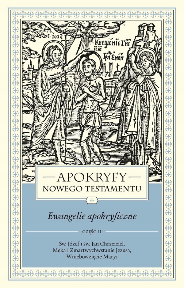 Apokryfy Nt Ewangelie apokryficzne część 2