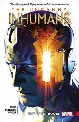 Uncanny Inhumans Vol. 2 The Quiet Room Ch. Soule