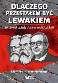 Dlaczego przestałem być lewakiem Kleine-Hartlage