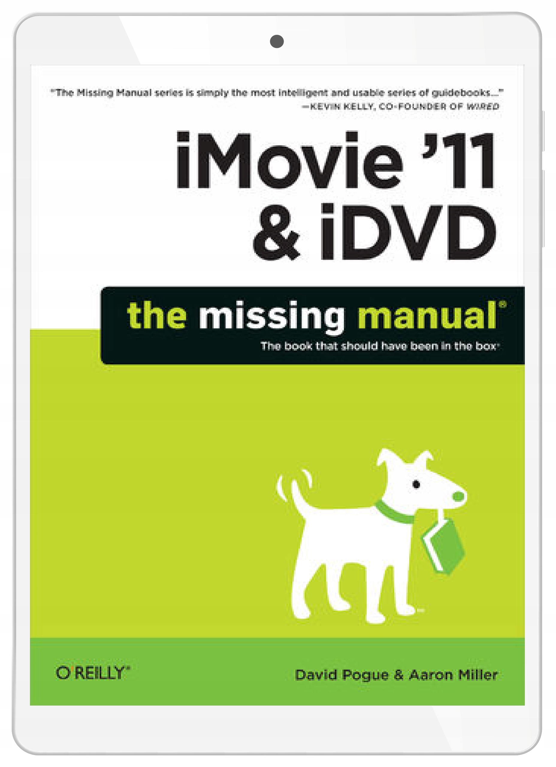 iMovie '11 & iDVD: The Missing Manual