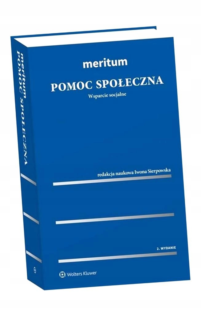 MERITUM. POMOC SPOŁECZNA. WSPARCIE SOCJALNE W.2 IWONA SIERPOWSKA