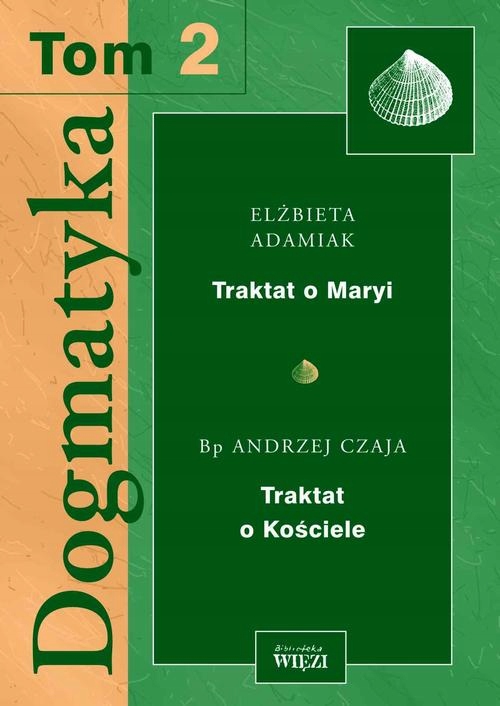 DOGMATYKA. TOM 2 ELŻBIETA ADAMIAK EBOOK