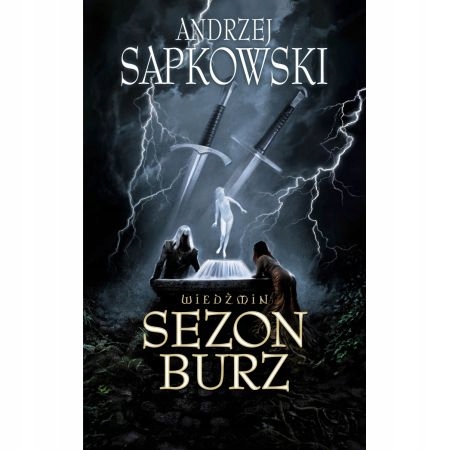 

Wiedźmin. Tom 8. Sezon burz