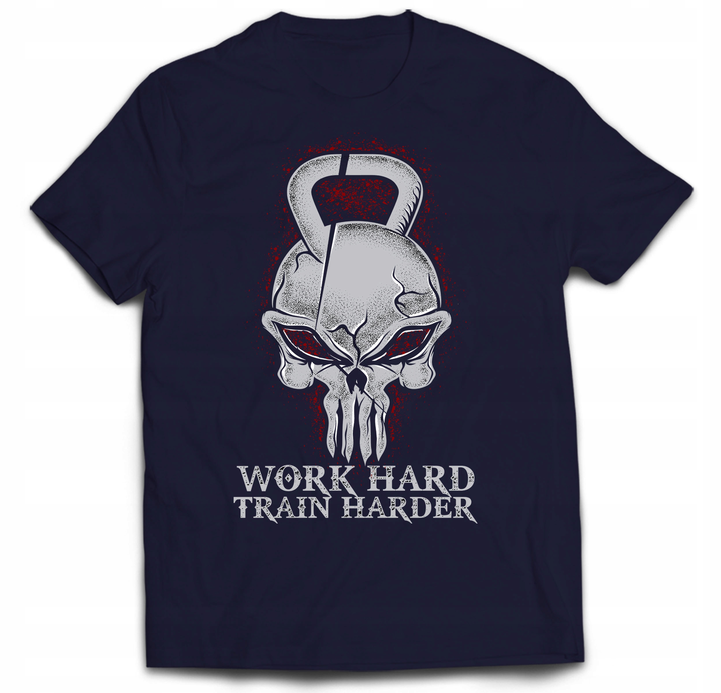 

Work Hard Train Harder Siłownia Punisher M