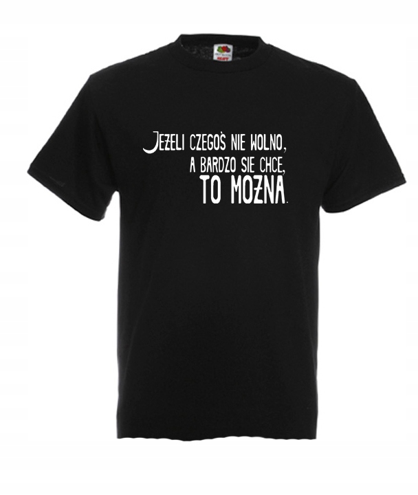 

XXL Koszulka Męska Jeśli Czegoś Nie Wolno Buka