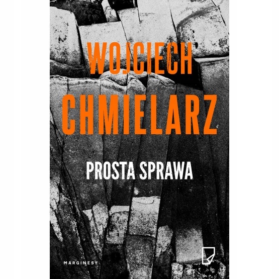 

Prosta Sprawa Chmielarz Wojciech