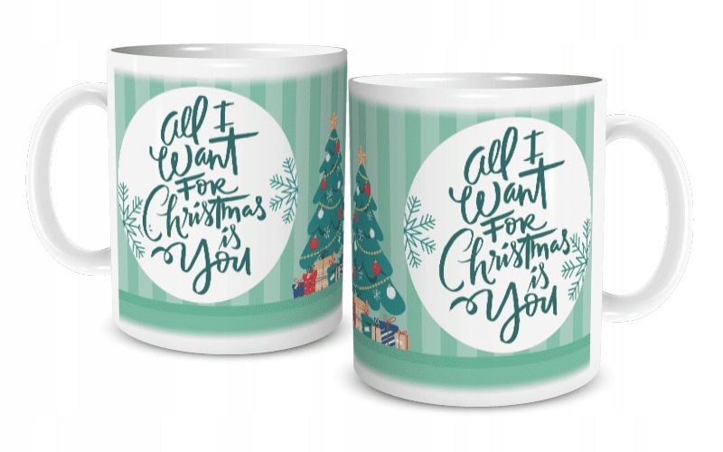 

Kubek Świąteczny All I want for Christmas is you