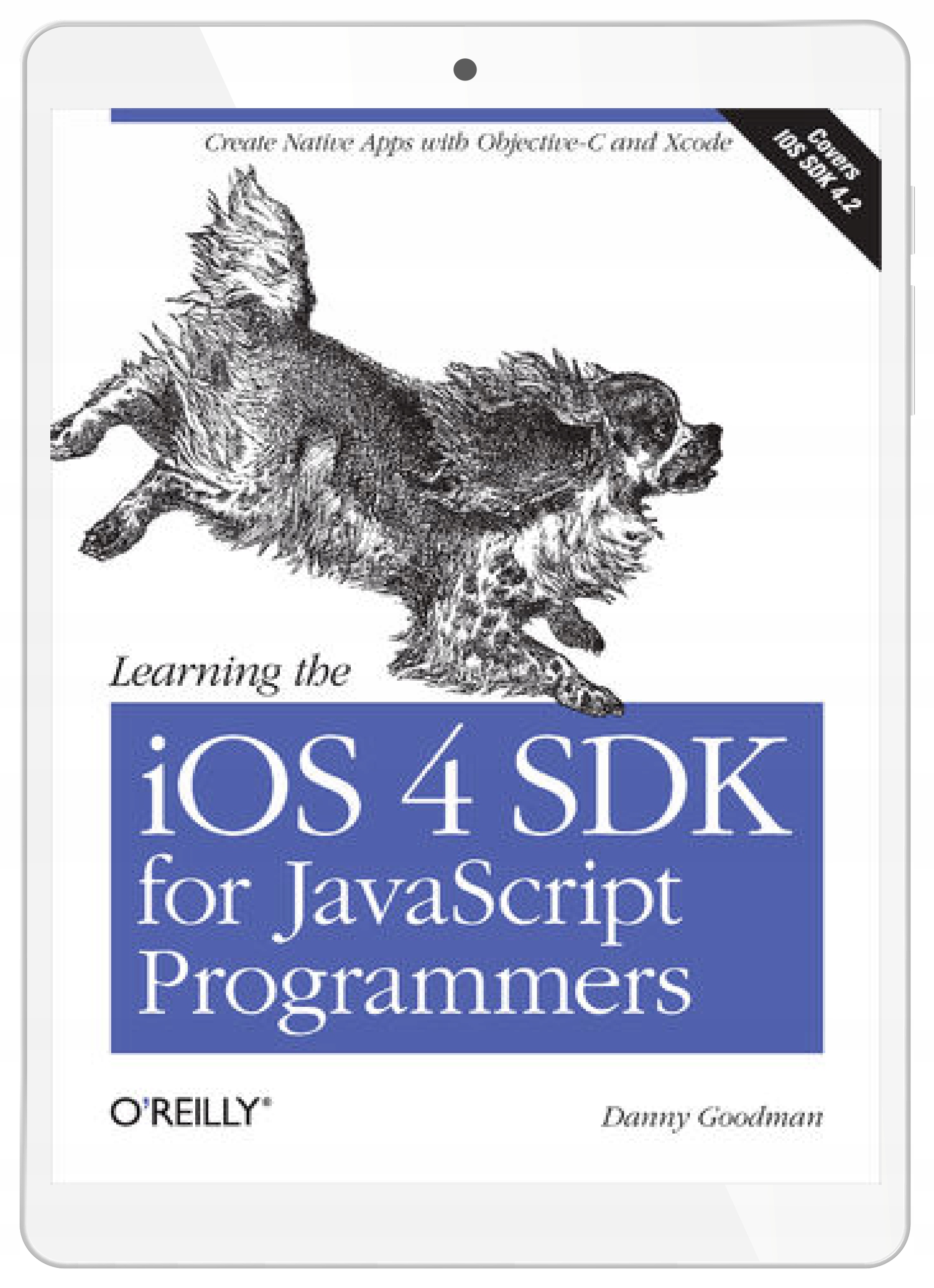 Learning the iOS 4 SDK for JavaScript Programmers