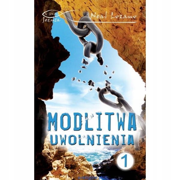 Modlitwa uwolnienia cz. 1 - Neal Lozano