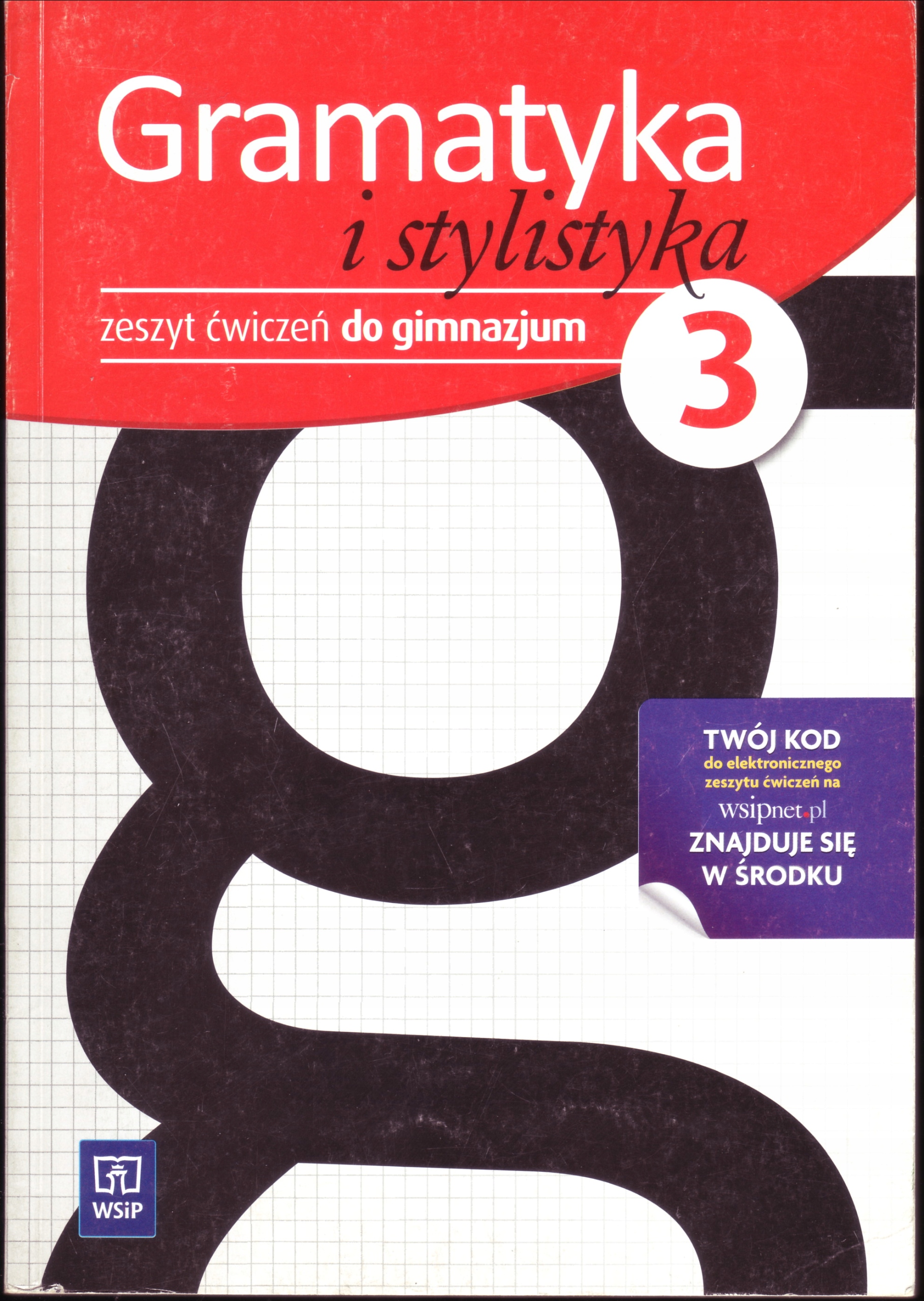 GRAMATYKA I STYLISTYKA 3 ZESZYT ĆWICZEŃ WSiP