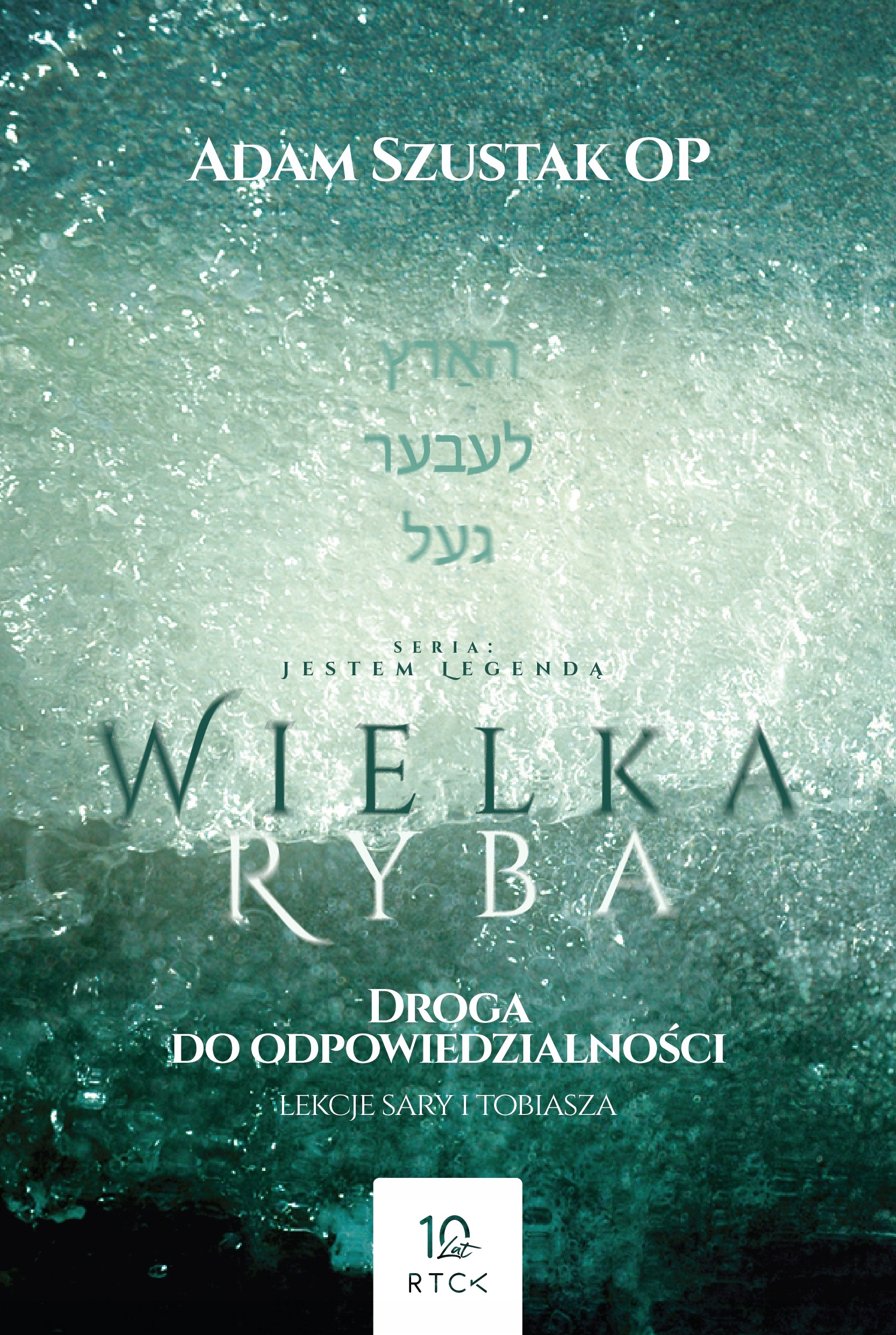 WIELKA RYBA Adam Szustak OP