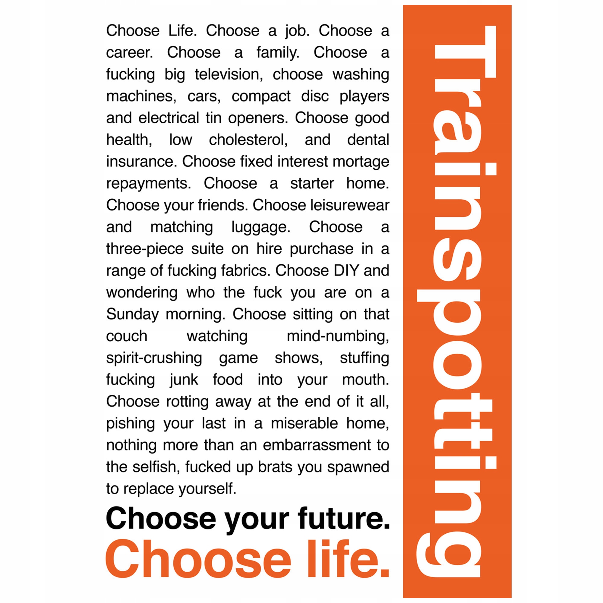 

Plakat Trainspotting Choose Life Poster Cytat