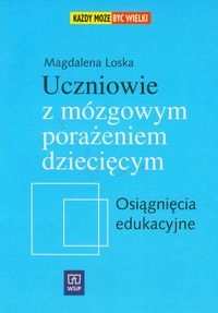 Uczniowie Z Mózgowym Porażeniem Dziecięcym...
