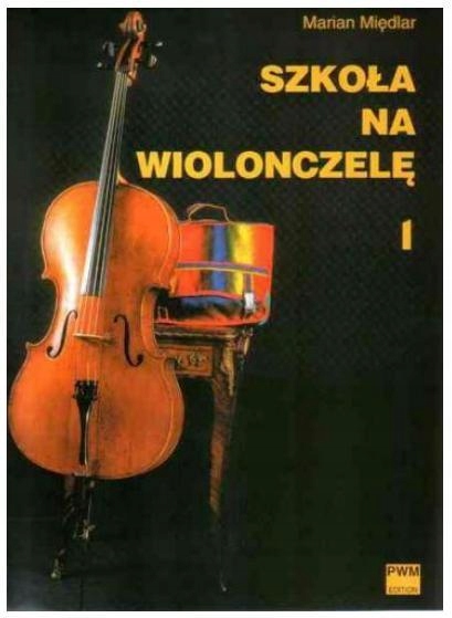 SZKOŁA NA WIOLONCZELĘ 1 MARIAN MIĘDLAR