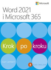 Word 2021 i Microsoft 365. Krok po kroku - Joan