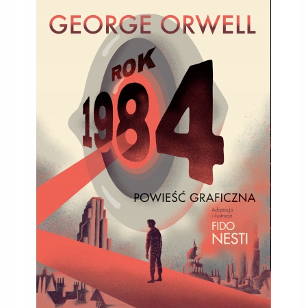 

Rok 1984 Powieść Graficzna George Orwell