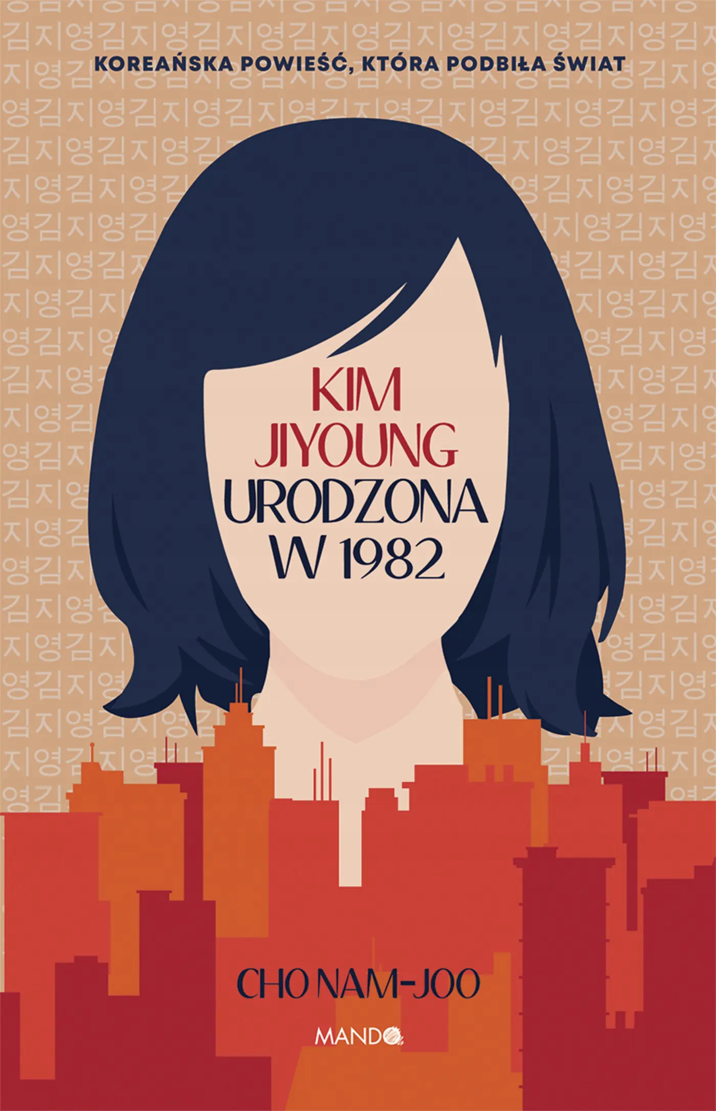Kim Jiyoung Urodzona w 1982 Cho Nam-joo