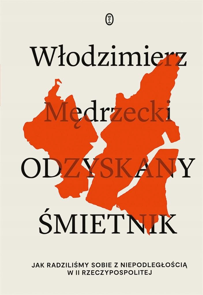 

Odzyskany Śmietnik Włodzimierz Mędrzecki