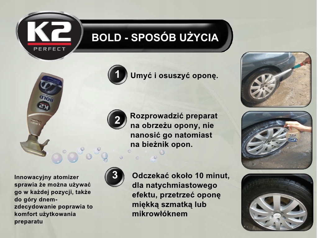 K2 BOLD w sprayu super NABŁYSZCZACZ DO OPON pojemność 600 ml 1019 Pojemność opakowania 600 ml