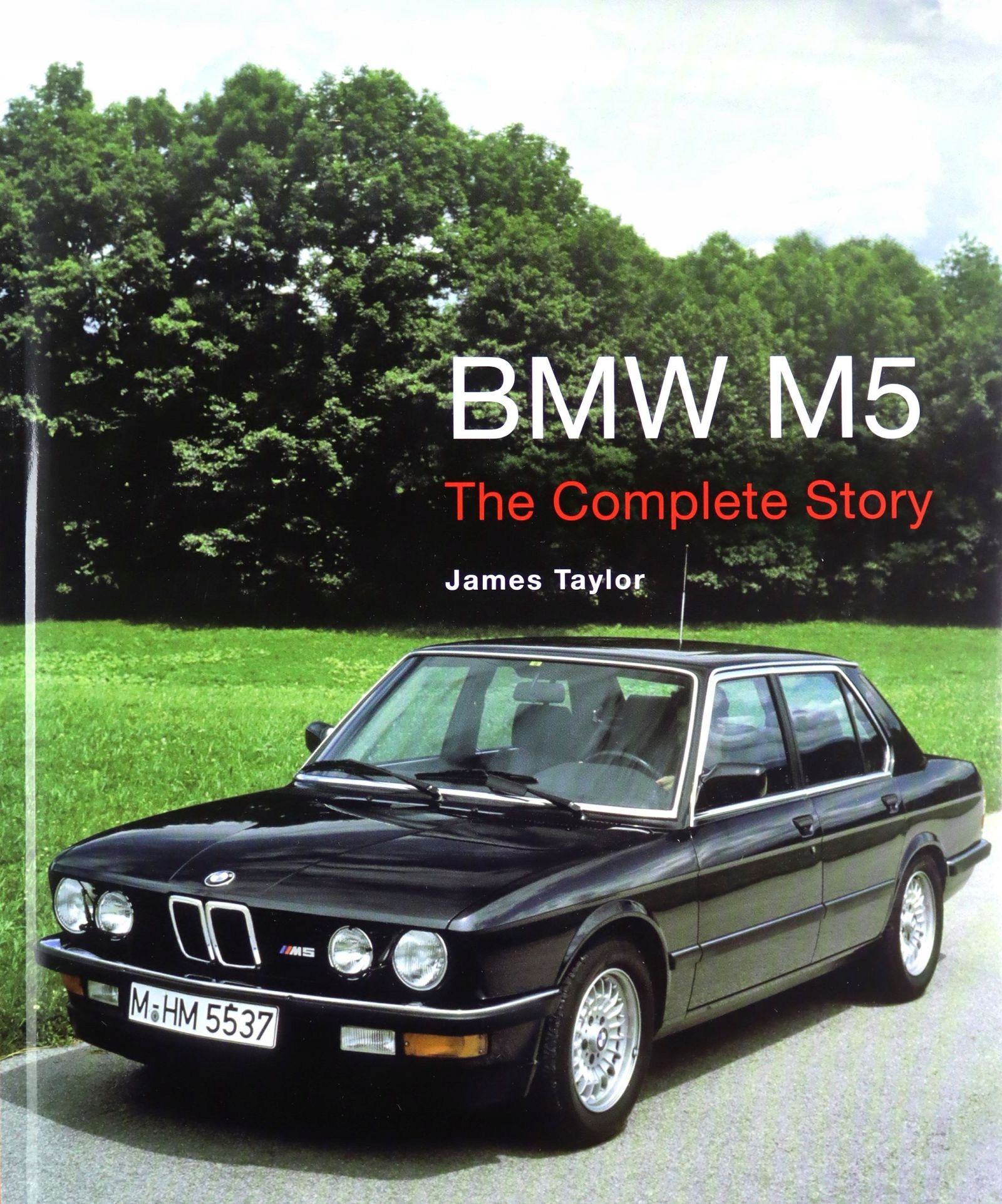 

Bmw M5: The Complete Story (crowood Autoclassics)