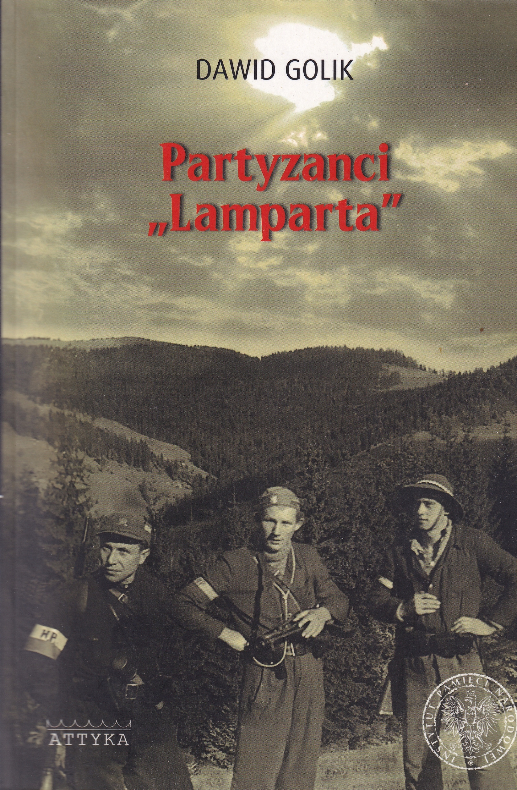 Partyzáni Leopardí IV. prapor 1. pluk Podhalanských střelců Ak