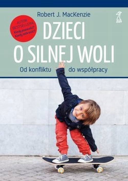 Dzieci o silnej woli Robert MacKenzie