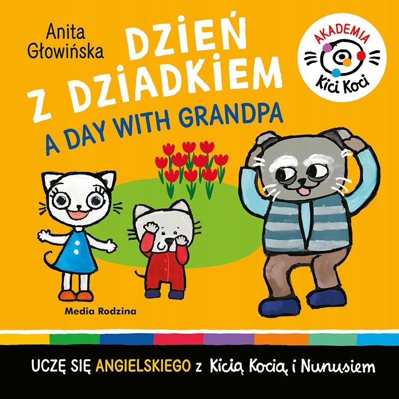 

Dzień z dziadkiem. Akademia Kicia Koci Angielski