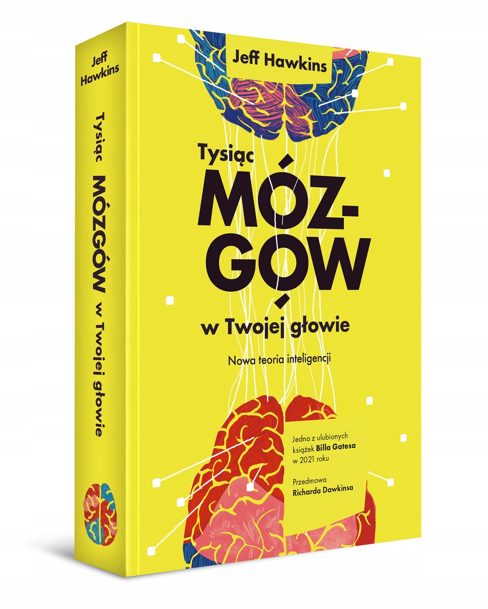 

Tysiąc Mózgów W Twojej Głowie Jeff Hawkins