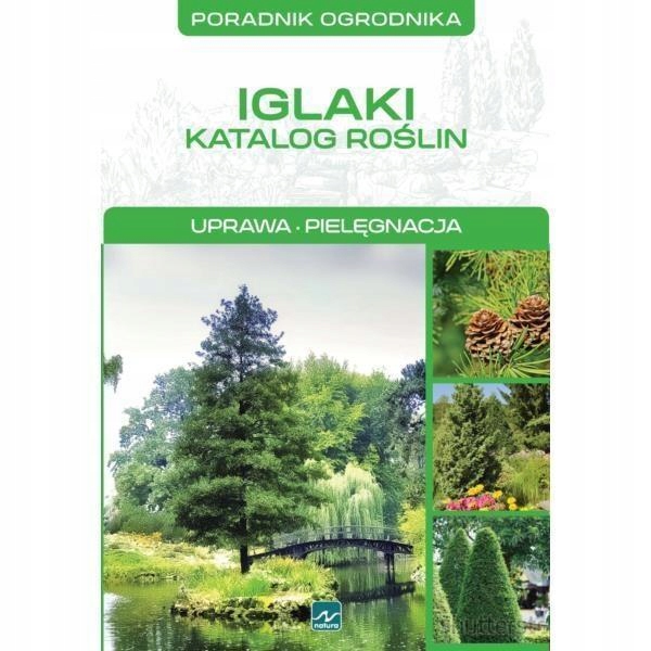 NATURA. IGLAKI - KATALOG ROŚLIN, MICHAŁ MAZIK