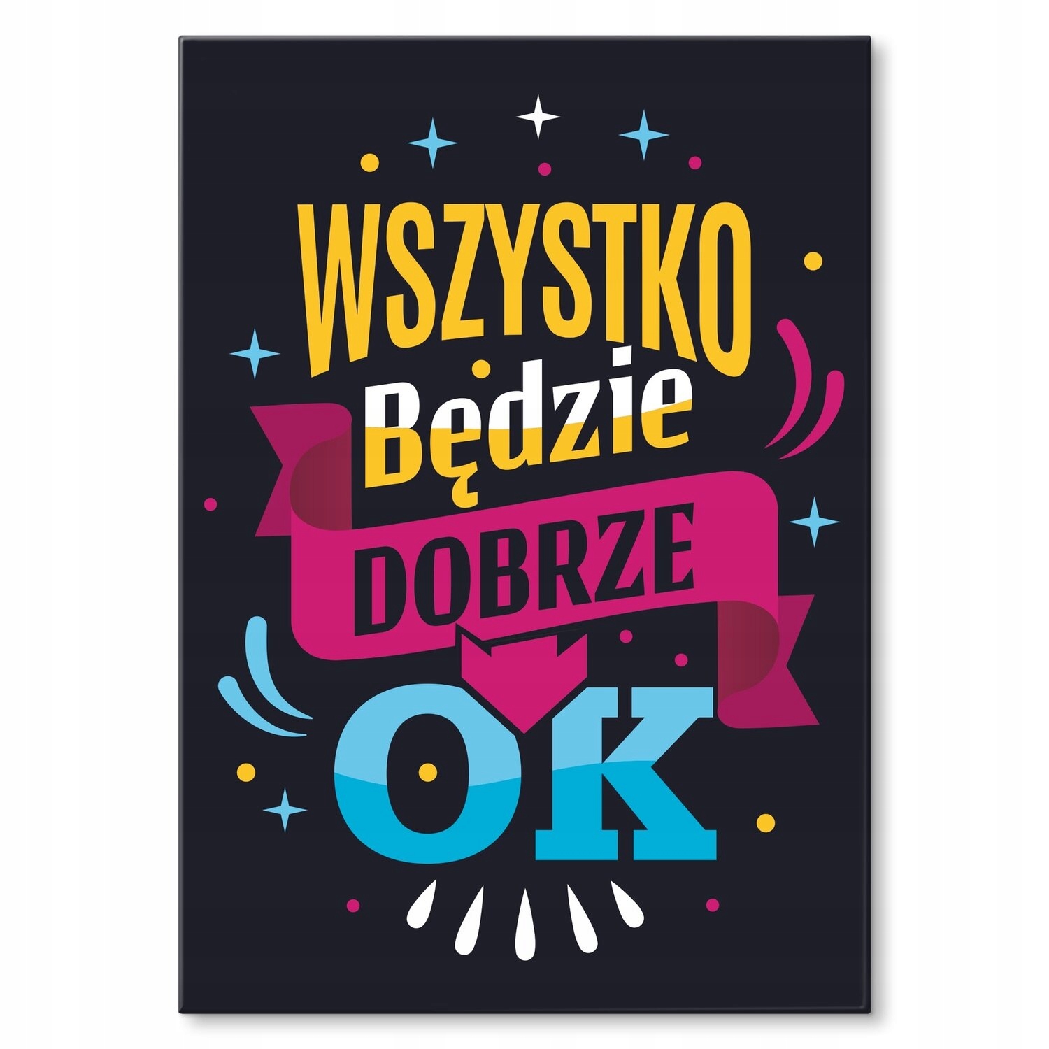 Kovový plakát Bude to dobrý Dárek 30 x 42 cm