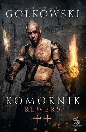 Komornik T.2 Rewers, Michał Gołkowski