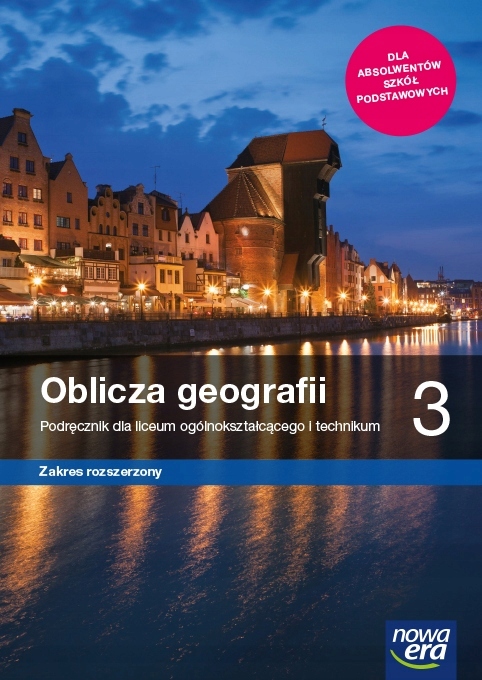 Oblicza geografii 3 zakres rozszerzony Nowa Era